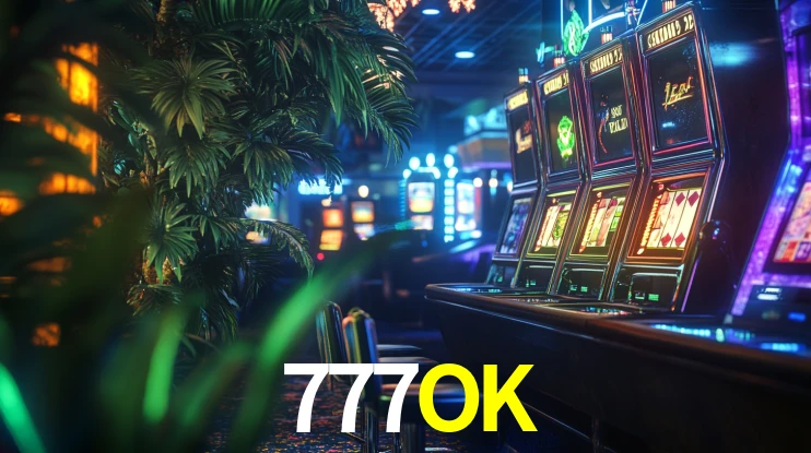 Melhores Jogos de Slots no 777OK 🍀
